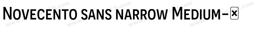 Novecento sans narrow Medium字体转换